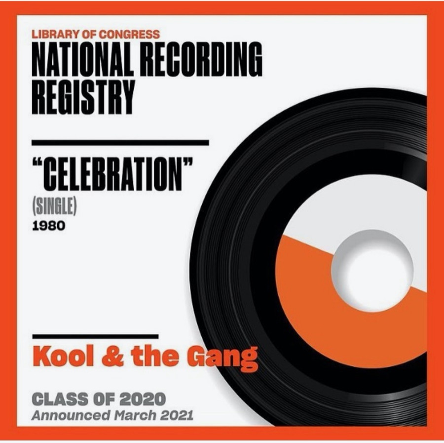 National Recording Registry — Celebration by Kool & The Gang, Class of 2020